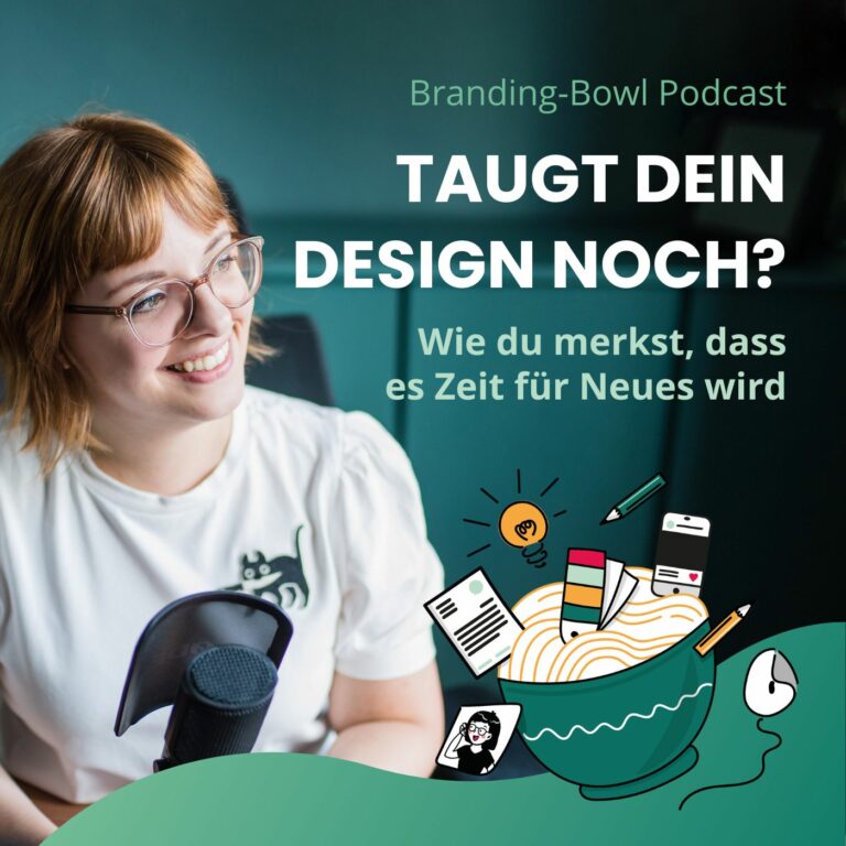 Taugt dein Design noch für dich?